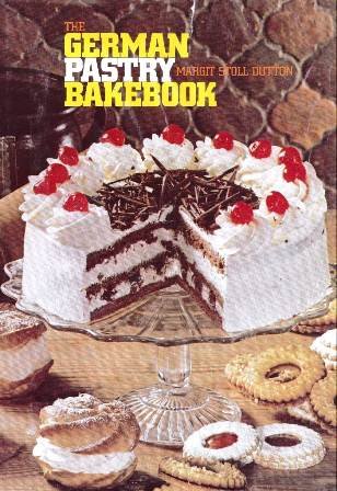German Pastry Bakebook   1977 9780801965647 Front Cover