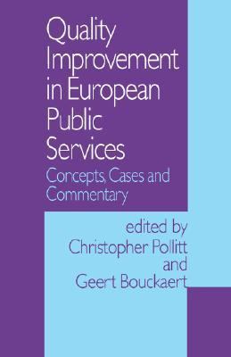 Quality Improvement in European Public Services Concepts, Cases and Commentary  1995 9780803974647 Front Cover