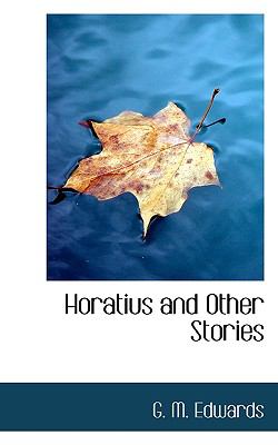 Horatius and Other Stories N/A 9781117337647 Front Cover