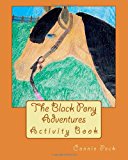 Black Pony Adventures Activity Book  N/A 9781493547647 Front Cover
