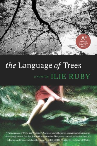 Language of Trees A Novel  2010 9780061898648 Front Cover