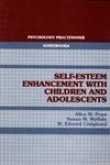 Self-Esteem Enhancement with Children and Adolescents  N/A 9780080327648 Front Cover