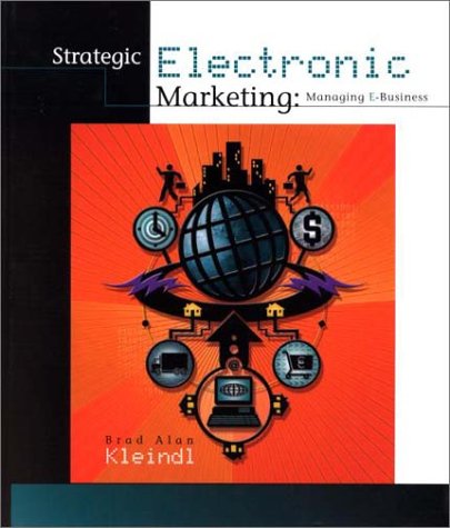 Strategic Electronic Marketing Managing E-Business  2000 9780324072648 Front Cover