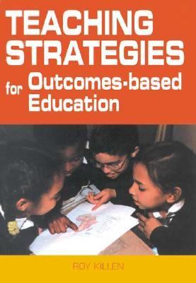 Teaching Strategies for Outcomes-Based Education   2000 9780702153648 Front Cover