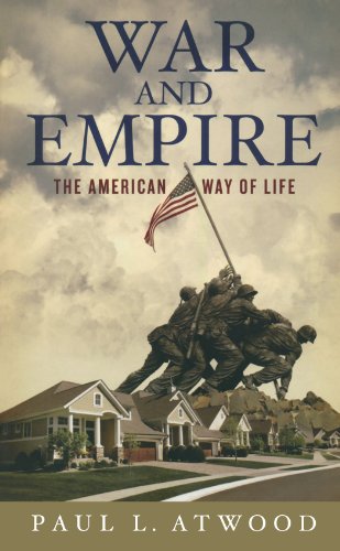 War and Empire: the American Way of Life   2010 9780745327648 Front Cover