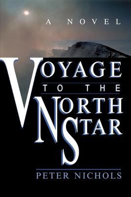 Voyage to the North Star  N/A 9780786706648 Front Cover