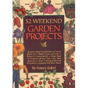 Fifty-Two Weekend Garden Projects   1992 9780878579648 Front Cover