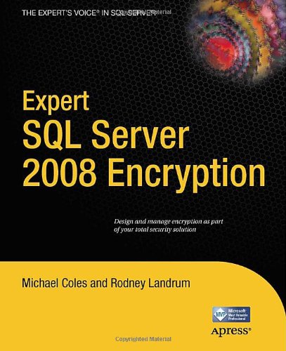 Expert SQL Server 2008 Encryption   2009 9781430224648 Front Cover