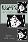 Healing Insights  N/A 9781484065648 Front Cover