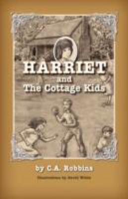 Harriet and the Cottage Kids  N/A 9781614930648 Front Cover