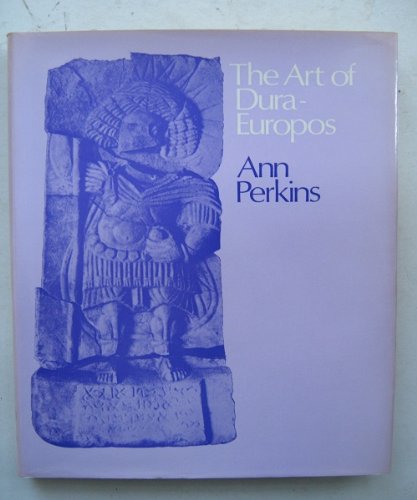 Art of Dura-Europos  1973 9780198131649 Front Cover