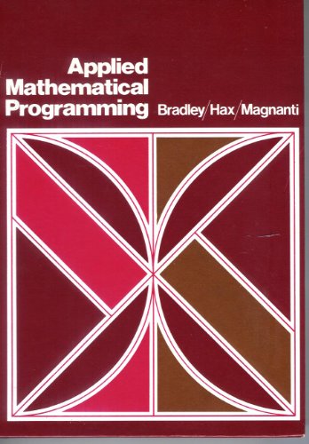 Applied Mathematical Programming 1st 1977 9780201004649 Front Cover