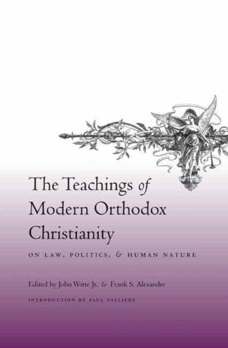Teachings of Modern Orthodox Christianity on Law, Politics, and Human Nature   2007 9780231142649 Front Cover