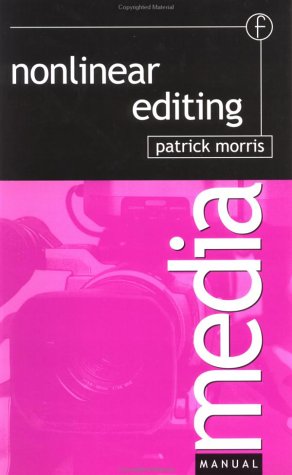 Nonlinear Editing   1999 9780240515649 Front Cover