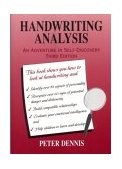 Handwriting Analysis An Adventure in Self-Discovery 3rd 2004 9780969892649 Front Cover