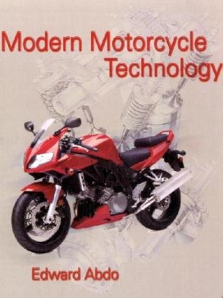 Modern Motorcycle Technology   2009 9781418012649 Front Cover