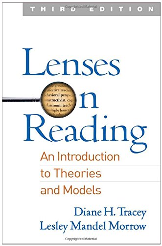 Lenses on Reading: An Introduction to Theories and Models  2017 9781462530649 Front Cover