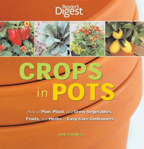 Crops in Pots  N/A 9781606521649 Front Cover