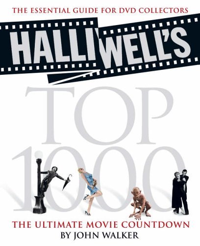 Halliwell's Top 1000 The Ultimate Movie Countdown  2005 9780007181650 Front Cover