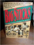 Big Sticks The Phenomenal Decade of Ruth, Gehrig, Cobb and Hornsby N/A 9780060973650 Front Cover