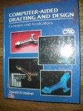 Computer-Aided Drafting and Design Concepts and Applications 1st 1987 9780070675650 Front Cover