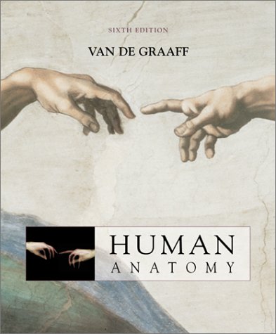 Human Anatomy and Strete and Creek's Atlas to Human Anatomy With ESP and OLC Password Card 6th 2002 (Revised) 9780072486650 Front Cover