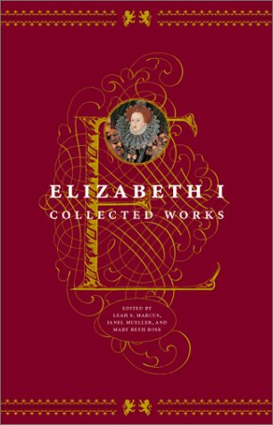 Elizabeth I Collected Works 2nd 2002 (Reprint) 9780226504650 Front Cover