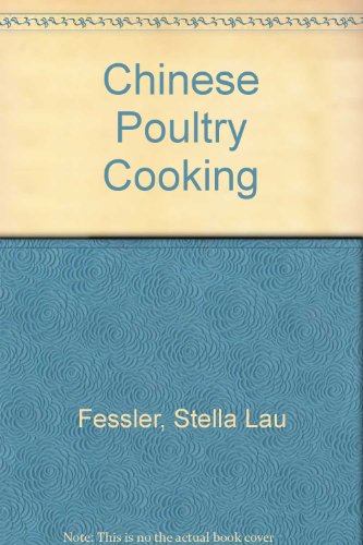Chinese Poultry Cooking  N/A 9780452253650 Front Cover