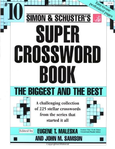 Simon and Schuster Super Crossword Puzzle Book #10   1998 9780684843650 Front Cover