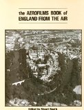Aerofilms Book of England from the Air  1979 9780713709650 Front Cover