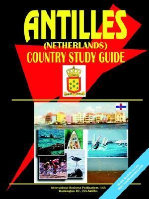 Antilles (Netherlands) Country Study Guide N/A 9780739792650 Front Cover