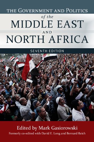 Government and Politics of the Middle East and North Africa  7th 2013 9780813348650 Front Cover