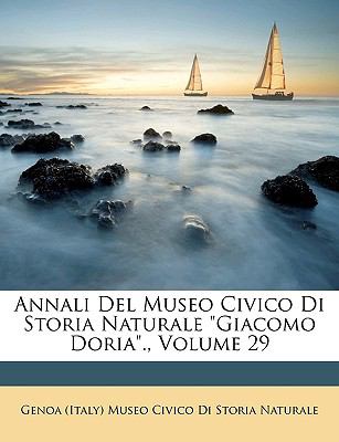 Annali Del Museo Civico Di Storia Naturale Giacomo Doria N/A 9781148575650 Front Cover