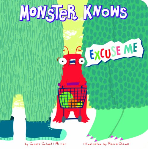 Monster Knows Excuse Me:   2014 9781479529650 Front Cover