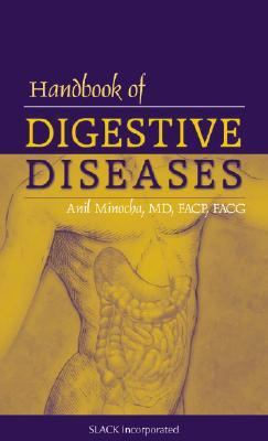 Handbook of Digestive Diseases   2004 9781556426650 Front Cover