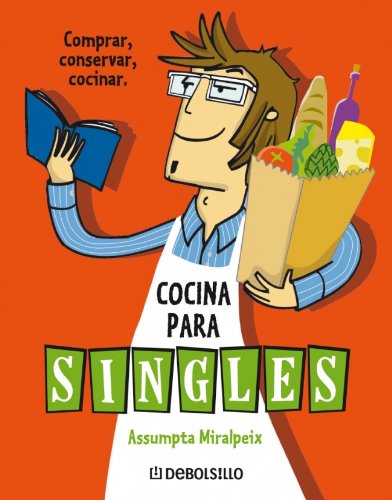 Cocina Para Singles/ Cooking For Singles:  2008 9788483466650 Front Cover