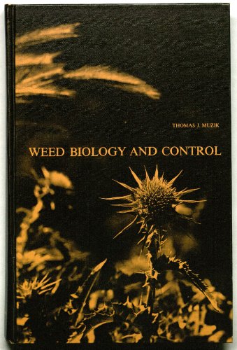 Weed Biology and Control  1970 9780070441651 Front Cover