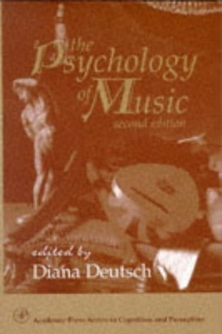 Psychology of Music  2nd 1998 (Revised) 9780122135651 Front Cover