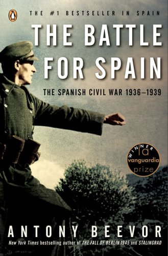 Battle for Spain The Spanish Civil War 1936-1939  2006 (Revised) 9780143037651 Front Cover