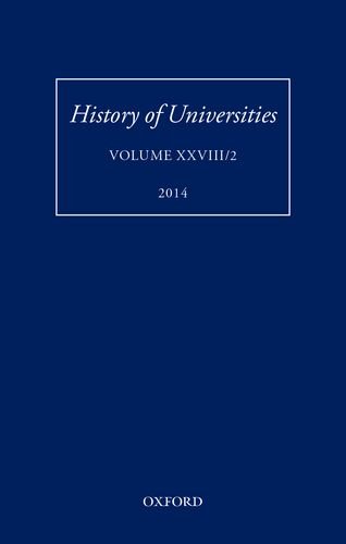 History of Universities Volume XXVIII/2  2015 9780198743651 Front Cover