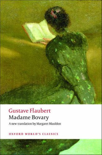 Madame Bovary Provincial Manners  2008 9780199535651 Front Cover