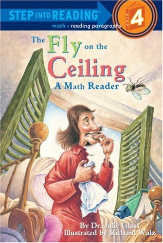 The Fly on the Ceiling: A Math Myth (Step into Reading) N/A 9780439077651 Front Cover