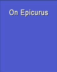 On Epicurus   2003 9780534174651 Front Cover
