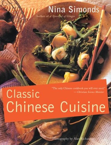 Classic Chinese Cuisine   1999 9780618379651 Front Cover