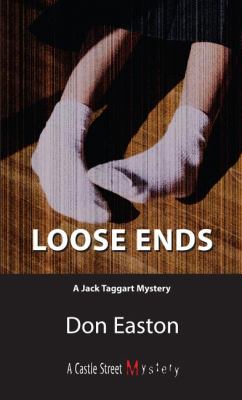 Loose Ends A Jack Taggart Mystery  2005 9781550025651 Front Cover