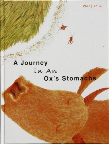A Journey in an Ox's Stomachs  2006 9781592650651 Front Cover