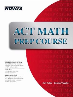 ACT Math Prep Course  N/A 9781889057651 Front Cover