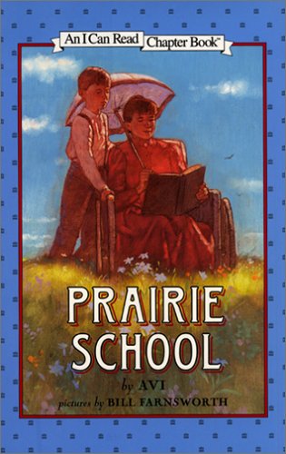 Prairie School   2001 9780060276652 Front Cover