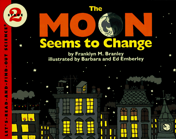 Moon Seems to Change  Revised  9780064450652 Front Cover
