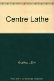 Centre Lathe  1981 9780074516652 Front Cover